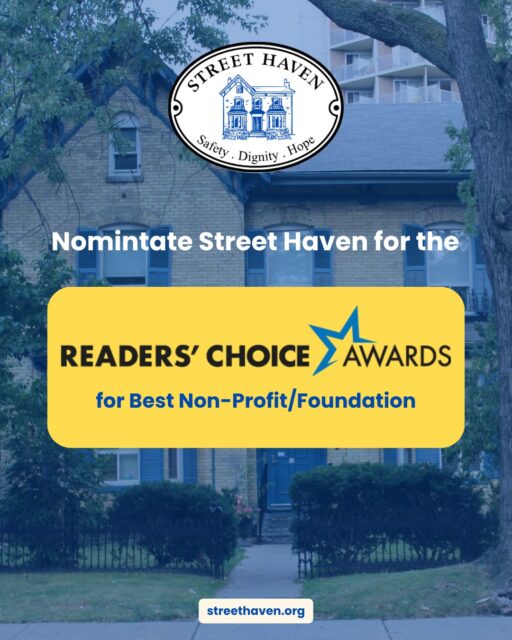 We need YOUR help! 

We’ve entered the 2026 @thetorontostar Readers’ Choice Awards for Best Non-Profit/Foundation, and we need you to nominate us. 

Not everyone knows who Street Haven is yet, but we know our supporters and followers sure do. This is our chance to show Toronto that a specialized, women-focused organization like Street Haven can stand alongside the city’s largest non-profits. 

How to nominate (it’ll only take you a few minutes!): 

1. Create a free account at thestar.com 

2. Visit our nomination page, link in our bio. 

3. Click Street Haven. Done! 

Please share this with your colleagues, board members, and networks today! Nominations are only open until July 24th. Every nomination counts, with only the top 5 most-nominated organizations moving to the voting stage! 

Thank you for being part of the Street Haven community. We couldn’t do this without you! 

#StreetHaven #BestNonProfit #TorontoReadersChoice #Community #WomensOrganization #TorontoStar