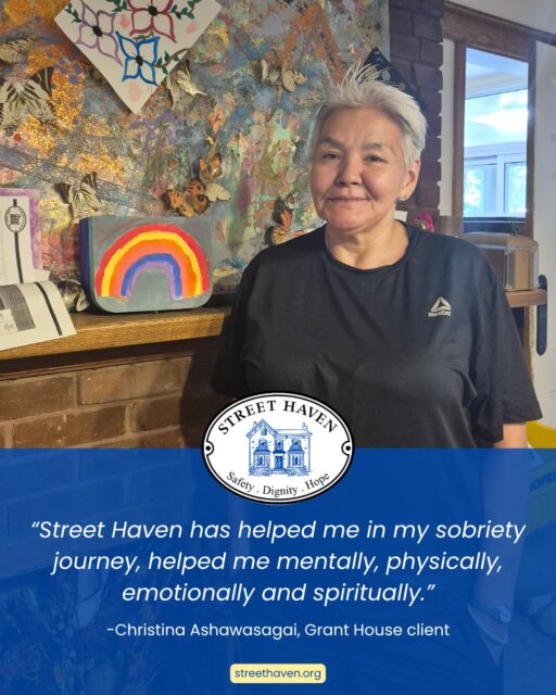 "Street Haven has helped me in my sobriety journey, helped me mentally, physically, emotionally and spiritually. I am thankful and if I get a chance, I will choose to stay here longer." — Christina Ashawasagai, Grant House client
At Grant House, our team are there for women experiencing or at risk of homelessness who are working through mental health and addiction, offering a safe, judgment-free space to heal. Everyone's journey looks different, so we meet each woman where she's at, with real support and a whole lot of heart. Because recovery touches every part of life, our team is there for all of it.
Donate today and help more women like Christina find the safety, support, and second chance they deserve. 🤍 Link in bio.
#GrantHouse #Recovery #MentalHealth #StreetHaven #SupportingWomen