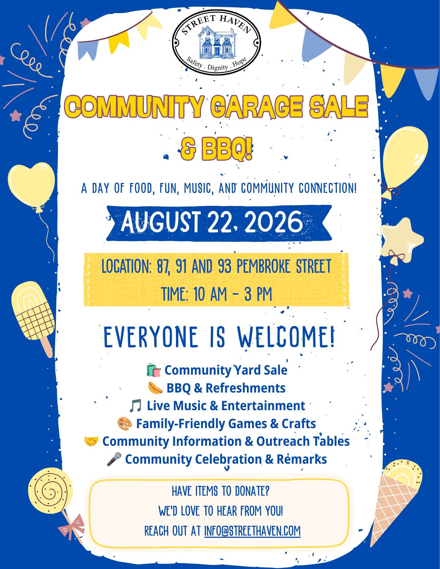 Come join us for our Community Garage Sale & BBQ!
Every purchase, big or small, helps fund Street Haven's shelter, housing, mental health & addictions, and employment and training programs.
📅Saturday, August 22, 2026
📍 87, 91 & 93 Pembroke Street, Toronto
🕙 10:00 AM – 3:00 PM
Come ready to shop! We’ll have great deals on home décor, kitchen items, books, toys, accessories & more. Cash and card accepted.
Have items to donate? We'll pick up or drop off at 2 Carlton. Call (416) 967-6060 or email fundraising@streethaven.com
Can't make it? Rally your friends and put together hygiene kits! We're always accepting shampoo, conditioner, body wash, soap, toothpaste, towels, sheets & pillowcases.
We hope to see you there! 💛
#StreetHaven #CommunityGarageSale #ThriftingWithPurpose #TorontoEvents